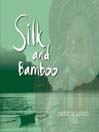 Silk & Bamboo